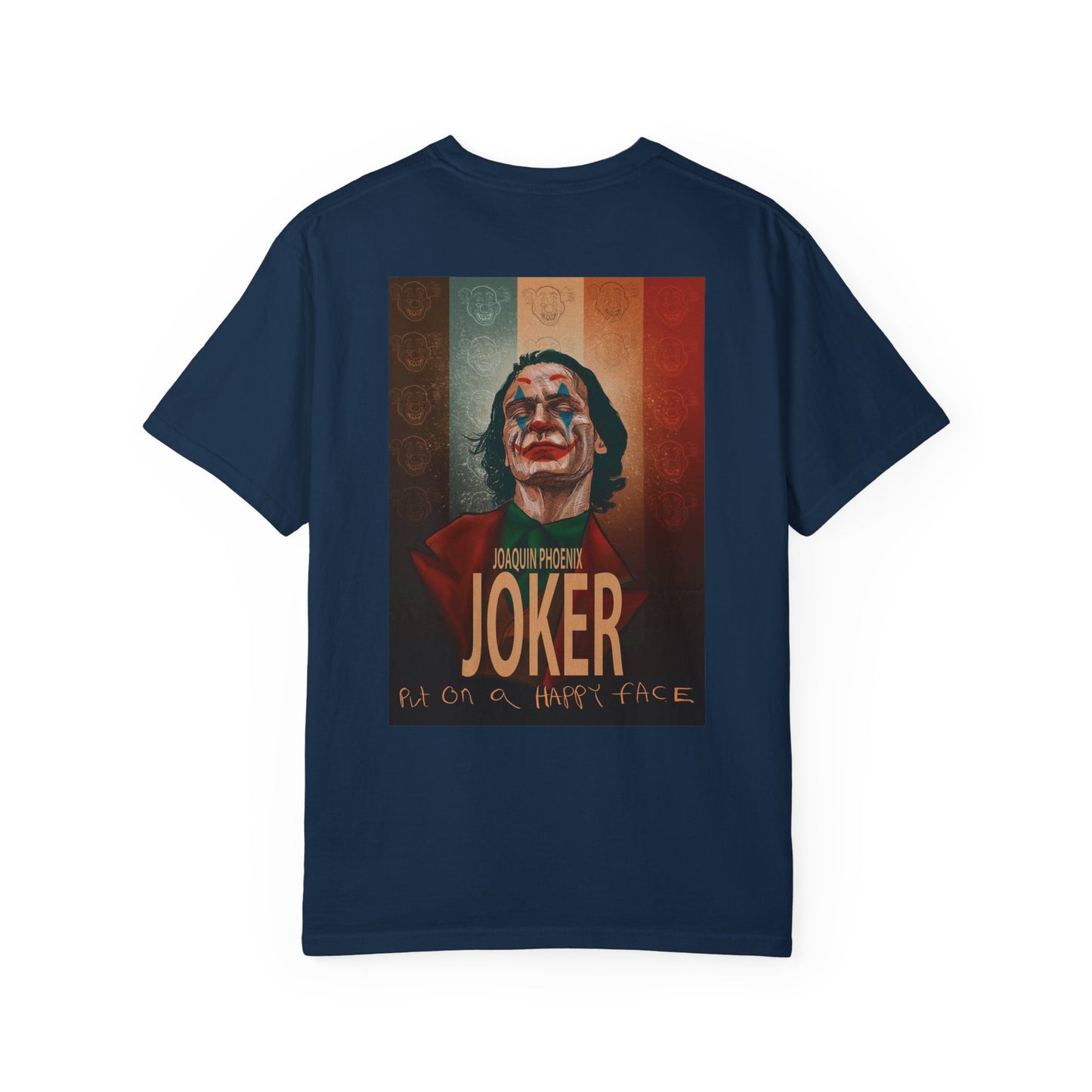 Joker Joaquin Phoenix Unisex Garment-Dyed T-shirt