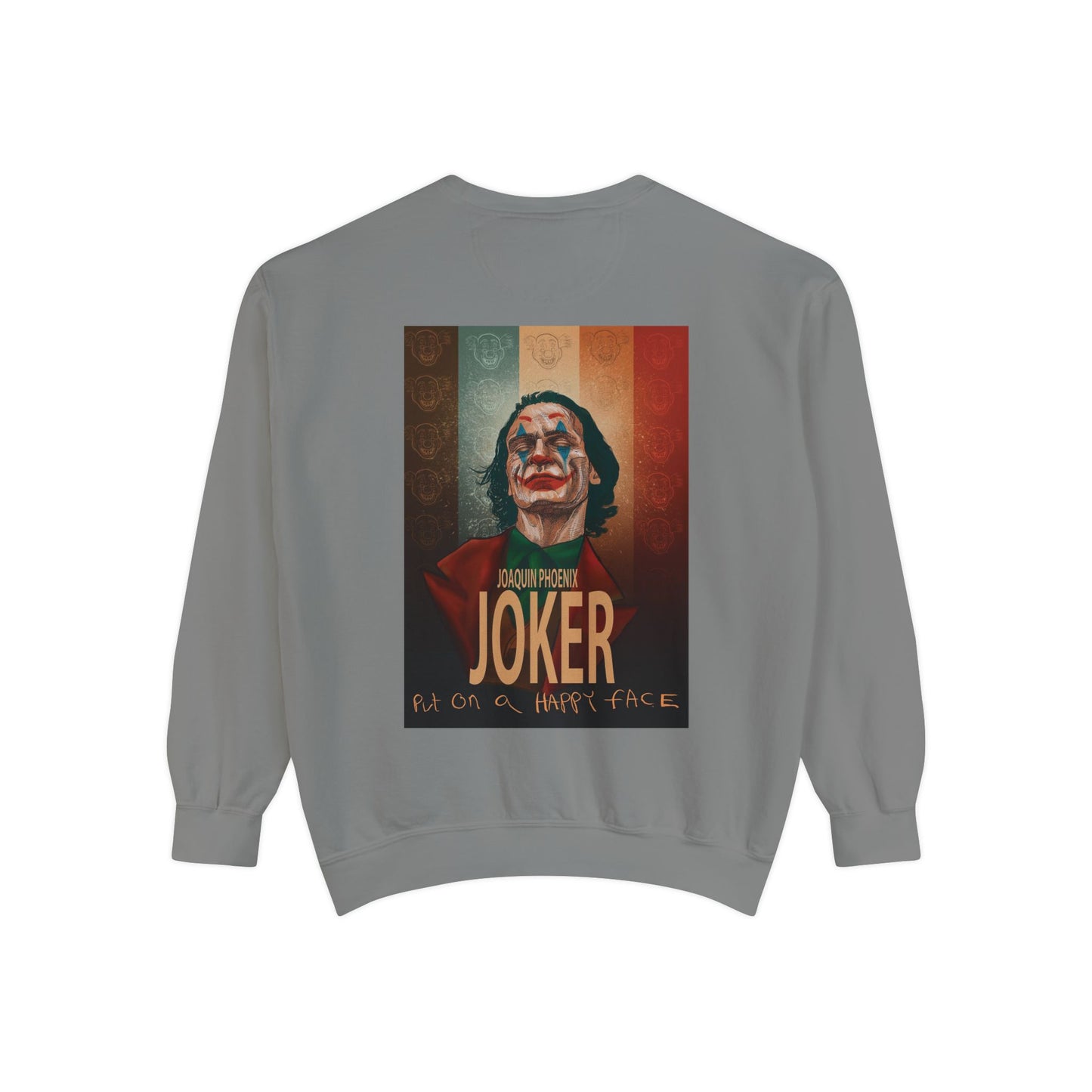 Joker Joaquin Phoenix Unisex Garment-Dyed Sweatshirt