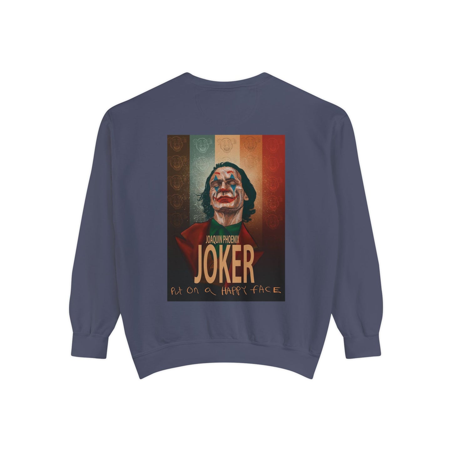 Joker Joaquin Phoenix Unisex Garment-Dyed Sweatshirt