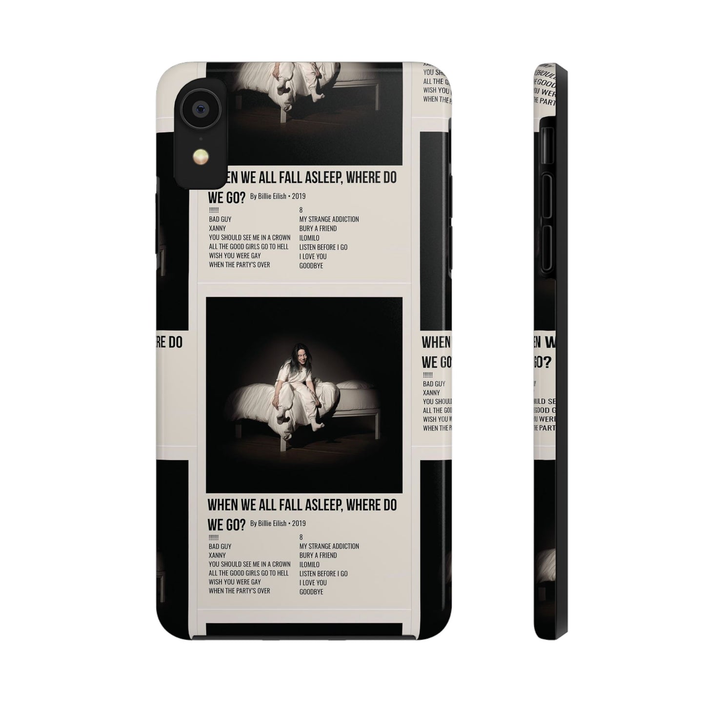 WHEN WE ALL FALL ASLEEP, WHERE DO WE GO? by Billie Eilish - 2019 Tough Phone Cases