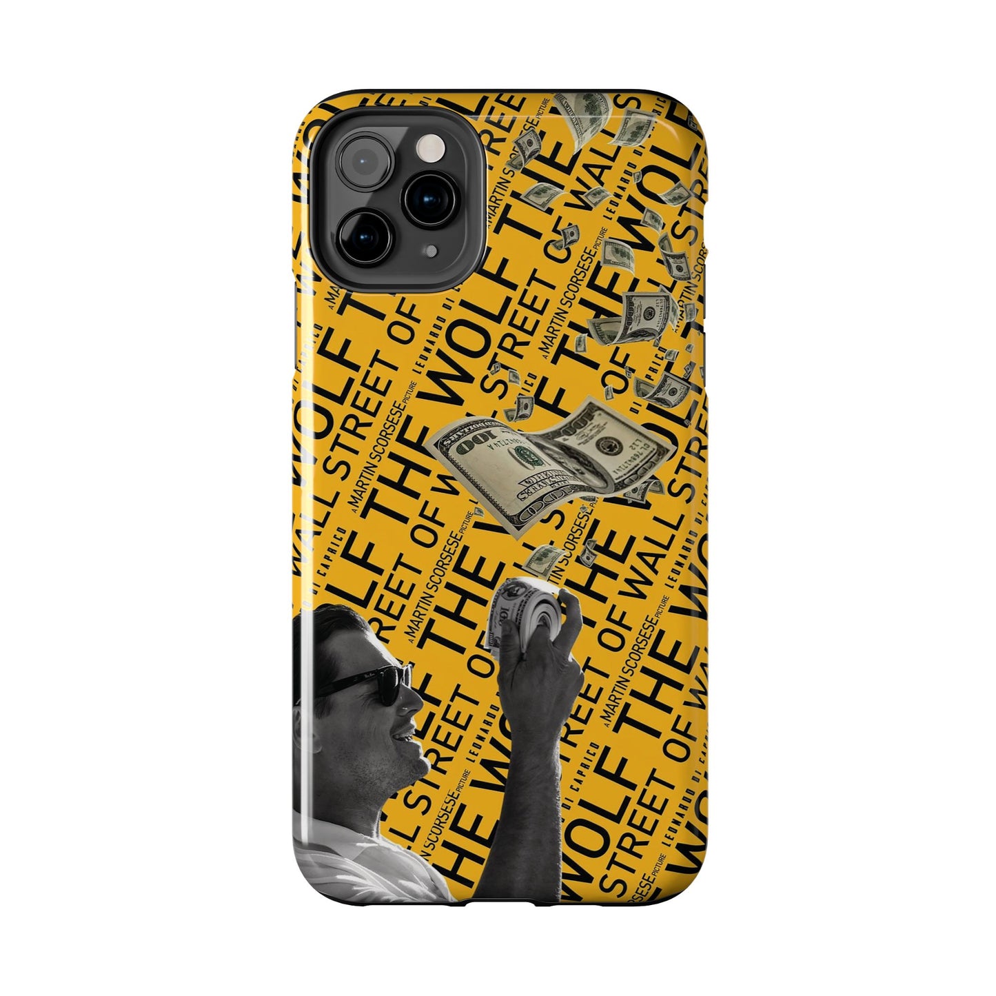 The Wolf of Wall Street [1st Edition] Tough Phone Cases