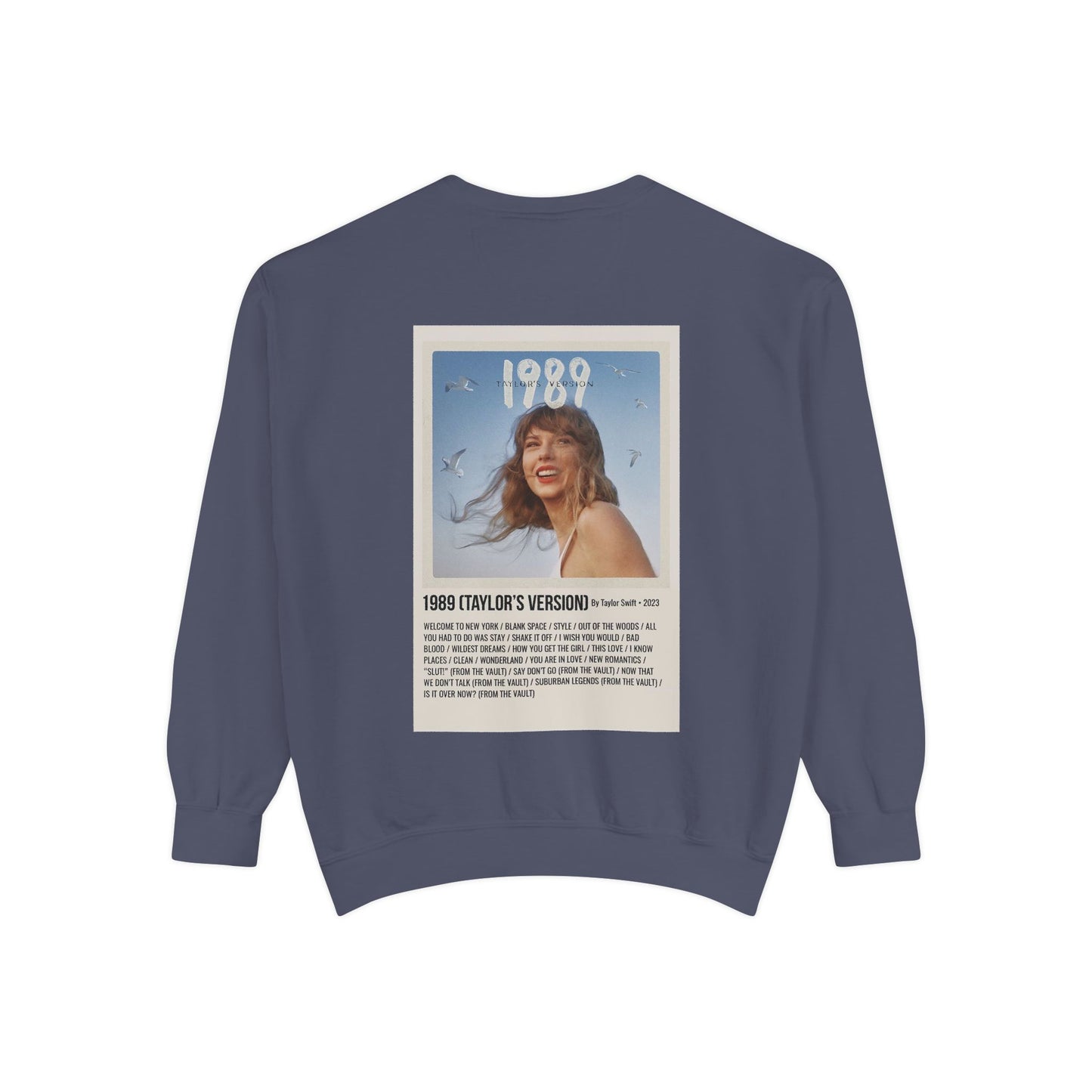 1989 - 2023 Unisex Garment-Dyed Sweatshirt