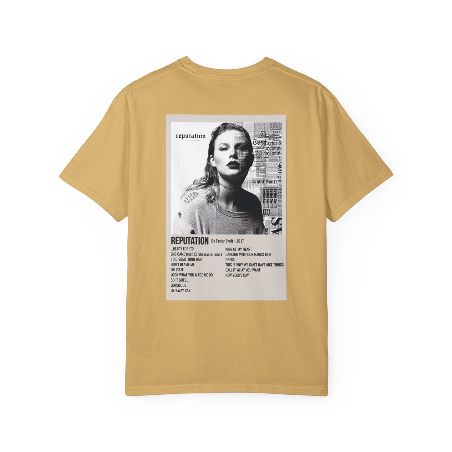 Reputation by Taylor Swift - 2017 Unisex Garment-Dyed T-shirt