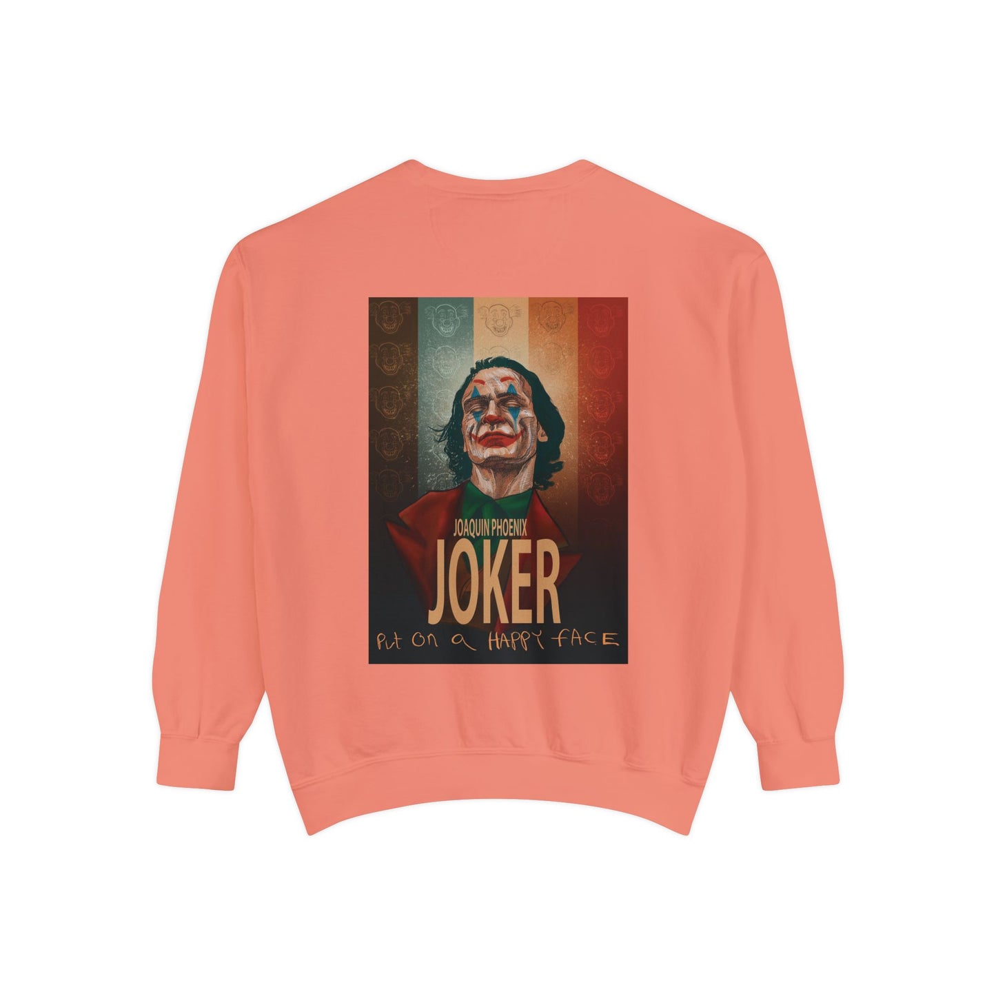 Joker Joaquin Phoenix Unisex Garment-Dyed Sweatshirt