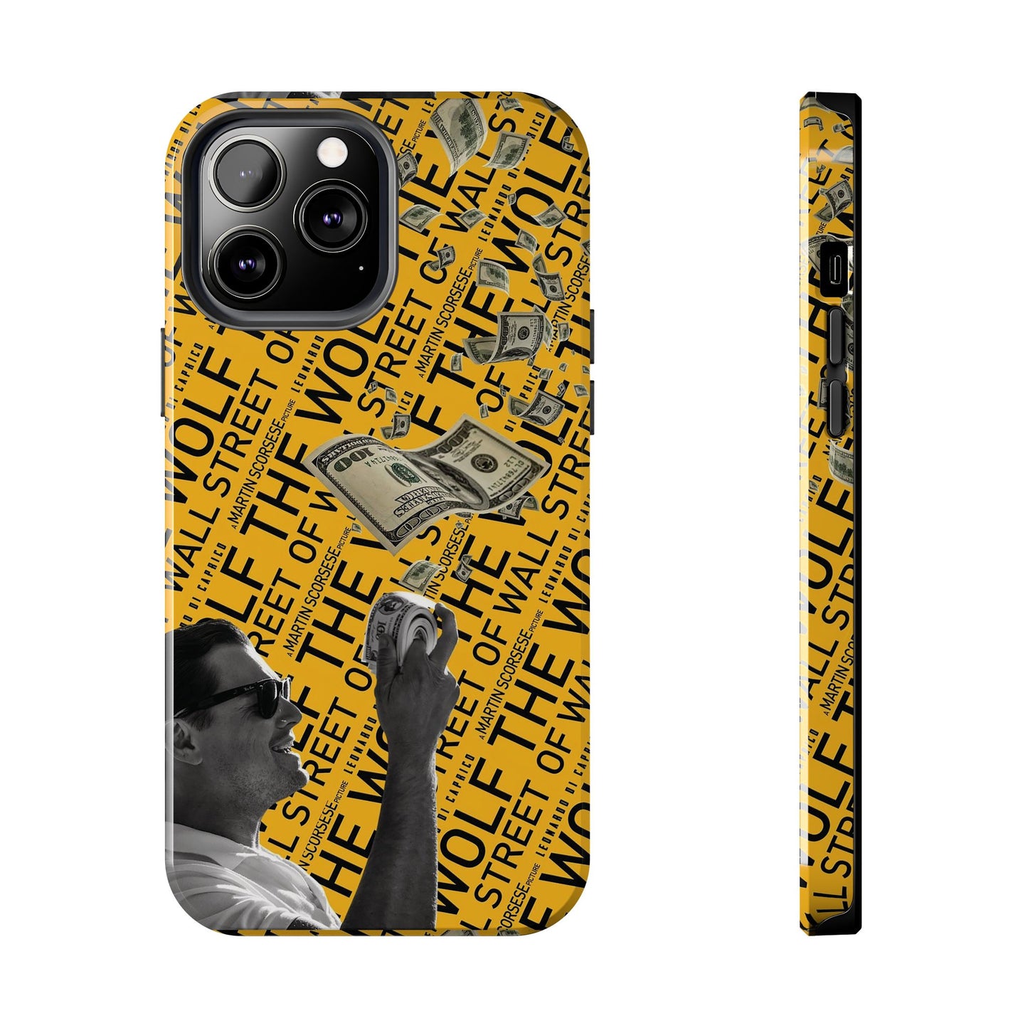 The Wolf of Wall Street [1st Edition] Tough Phone Cases