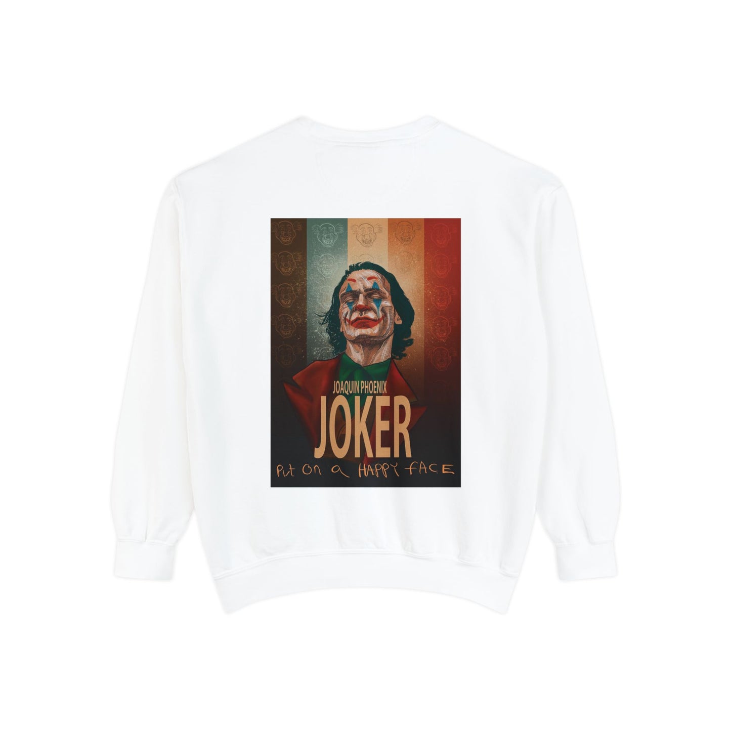 Joker Joaquin Phoenix Unisex Garment-Dyed Sweatshirt