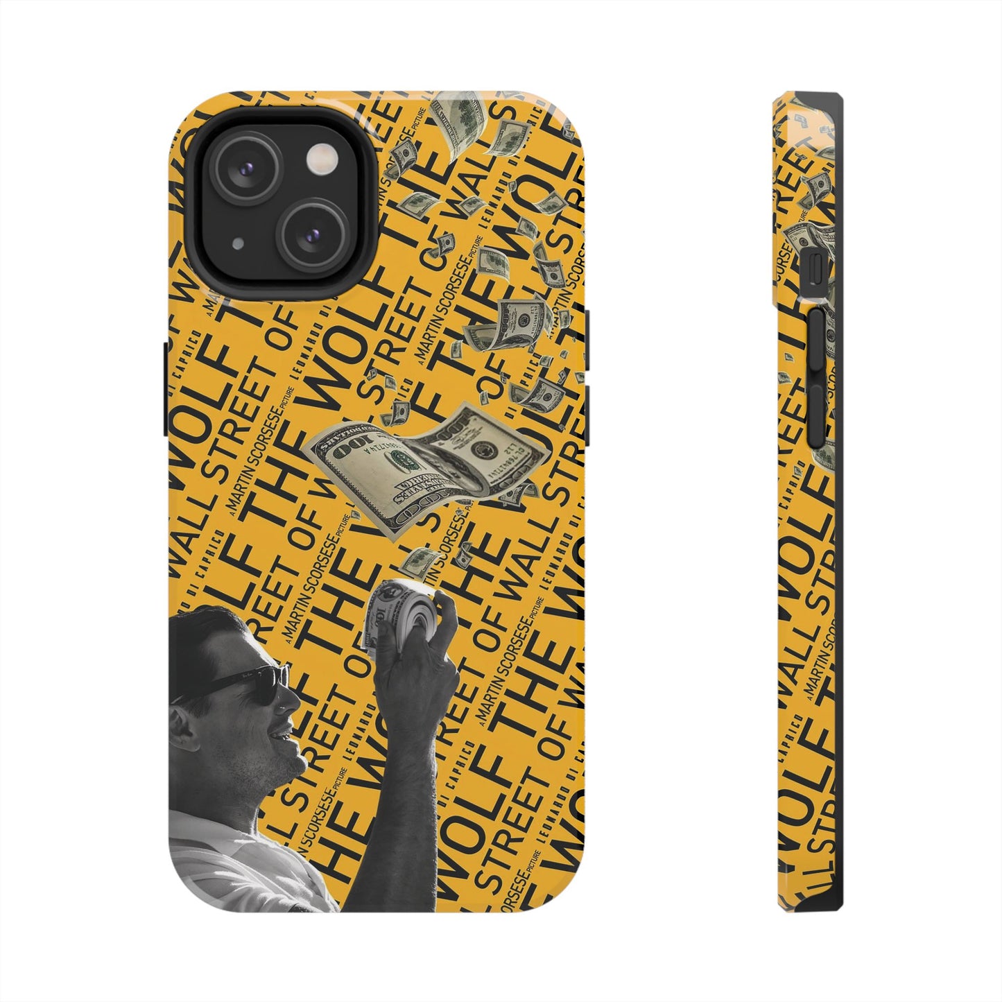 The Wolf of Wall Street [1st Edition] Tough Phone Cases