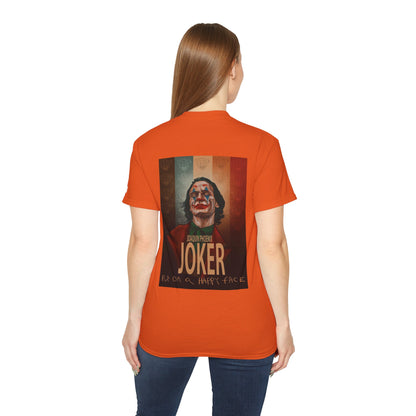 Joker Joaquin Phoenix Unisex Ultra Cotton Tee