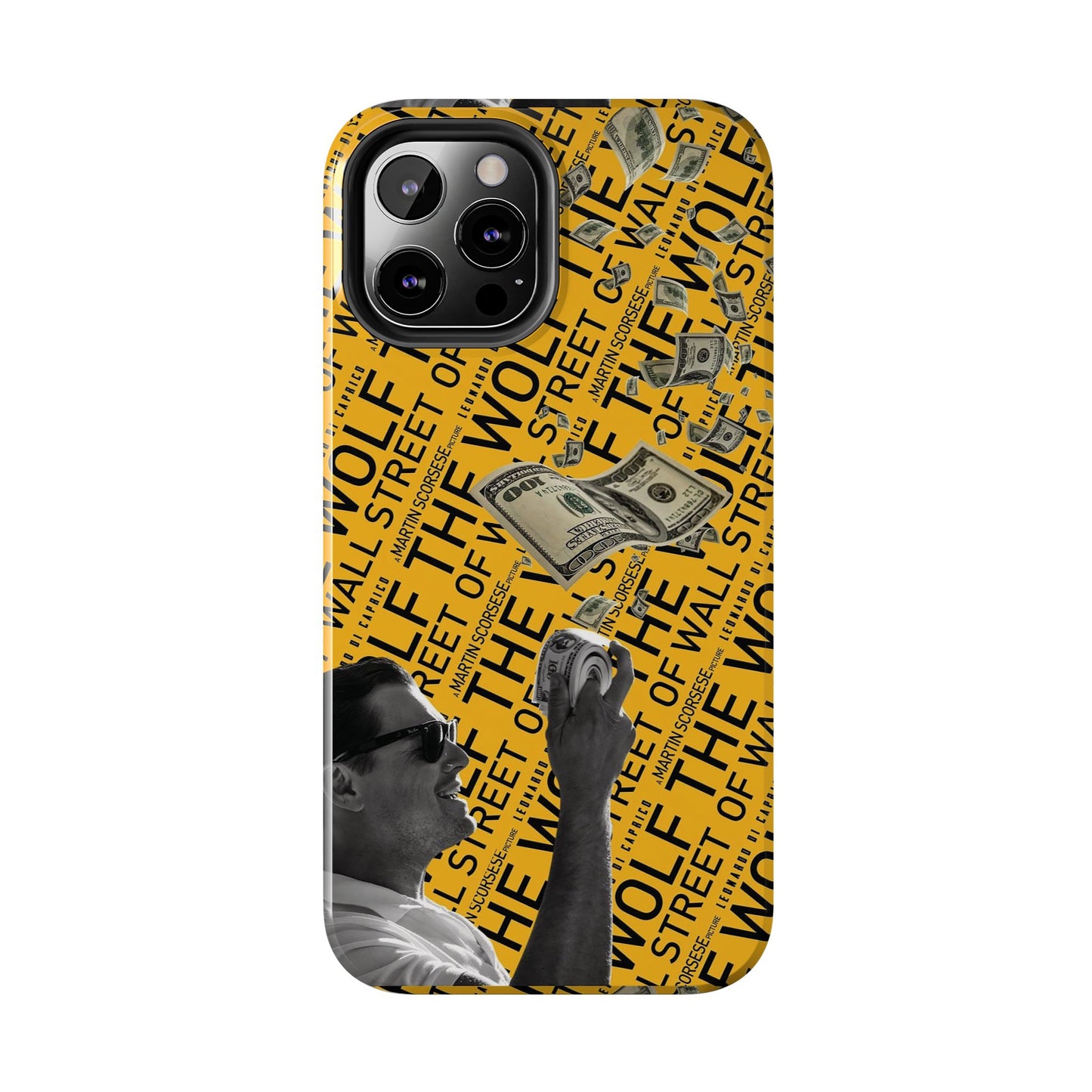 The Wolf of Wall Street [1st Edition] Tough Phone Cases