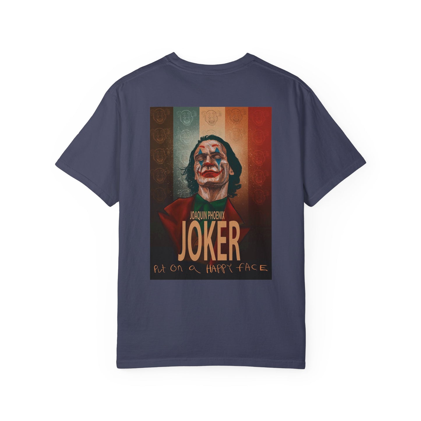 Joker Joaquin Phoenix Unisex Garment-Dyed T-shirt