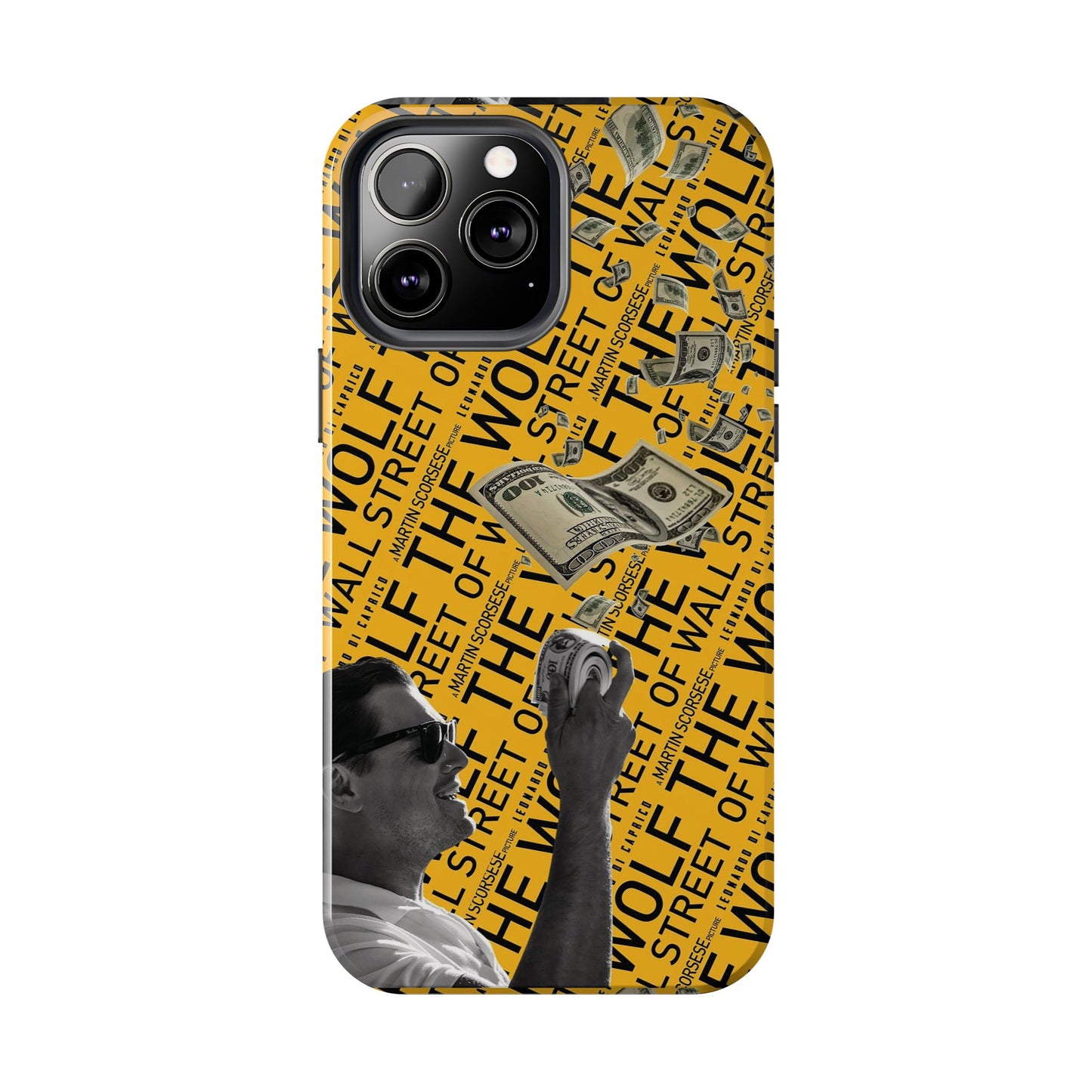 The Wolf of Wall Street [1st Edition] Tough Phone Cases