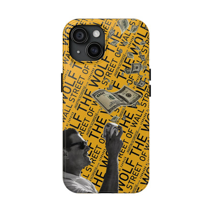 The Wolf of Wall Street [1st Edition] Tough Phone Cases