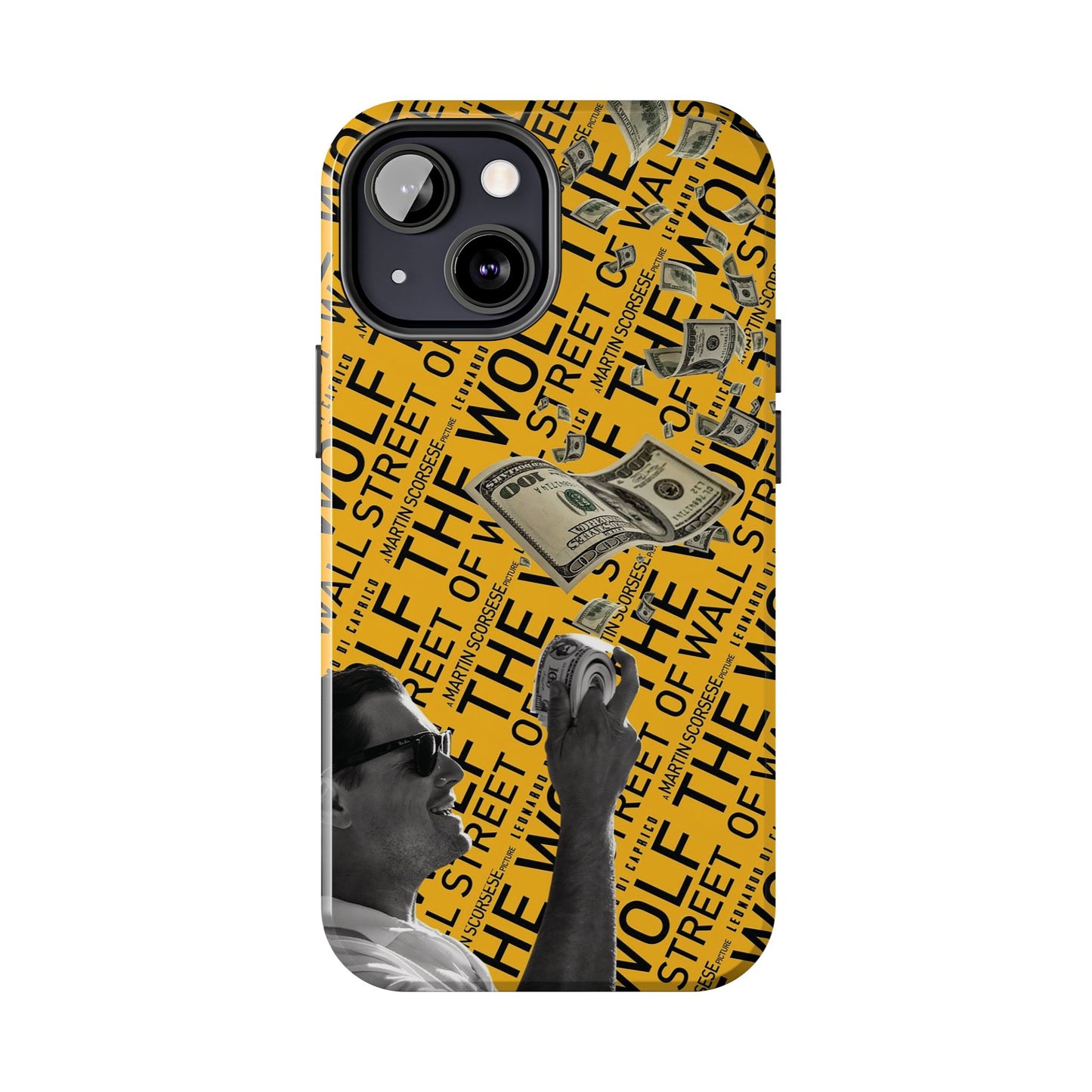 The Wolf of Wall Street [1st Edition] Tough Phone Cases