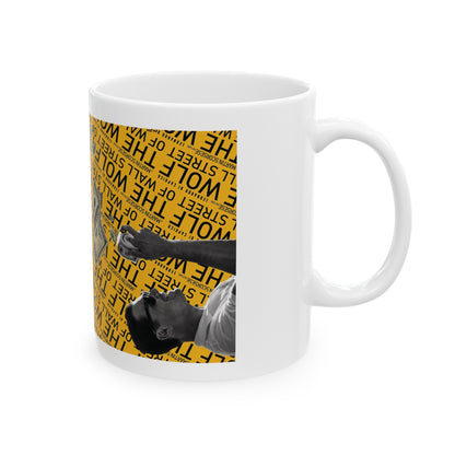 The Wolf of Wall Street [1st Edition] Ceramic Mug, 11oz