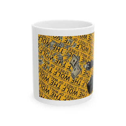 The Wolf of Wall Street [1st Edition] Ceramic Mug, 11oz