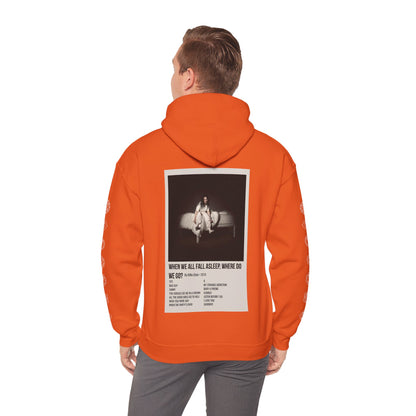 WHEN WE ALL FALL ASLEEP, WHERE DO WE GO? by Billie Eilish - 2019 Unisex Heavy Blend™ Hooded Sweatshirt