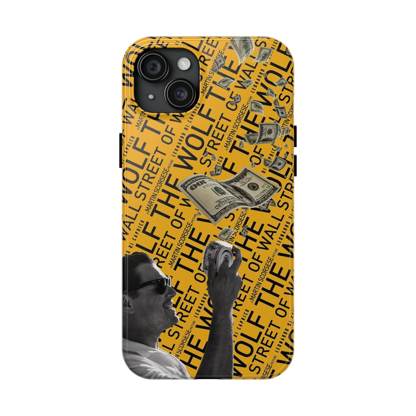 The Wolf of Wall Street [1st Edition] Tough Phone Cases