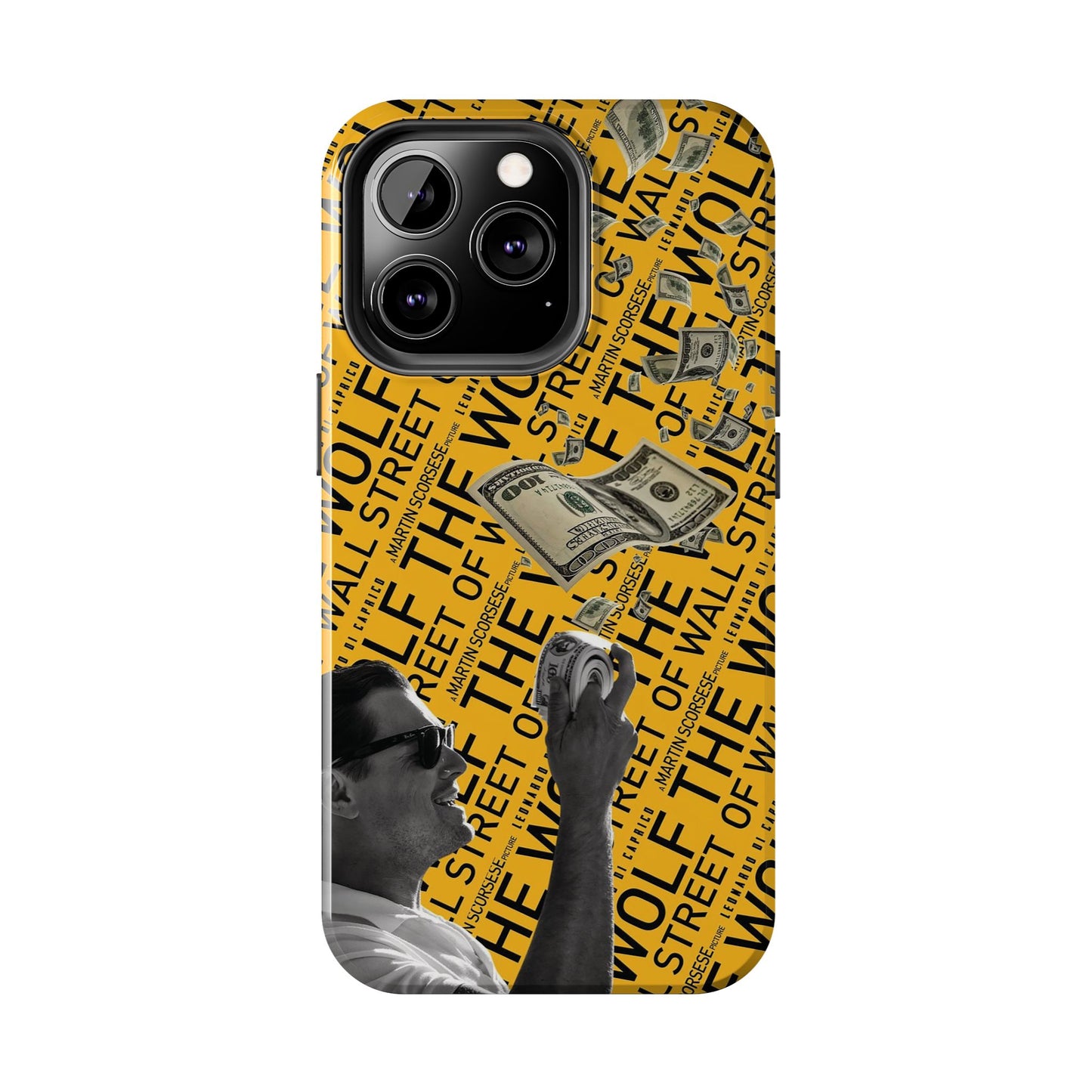 The Wolf of Wall Street [1st Edition] Tough Phone Cases