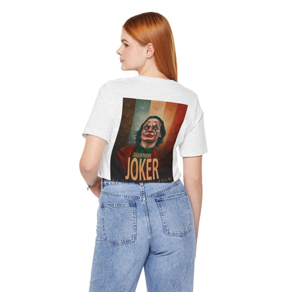 Joker Joaquin Phoenix Unisex Jersey Short Sleeve Tee