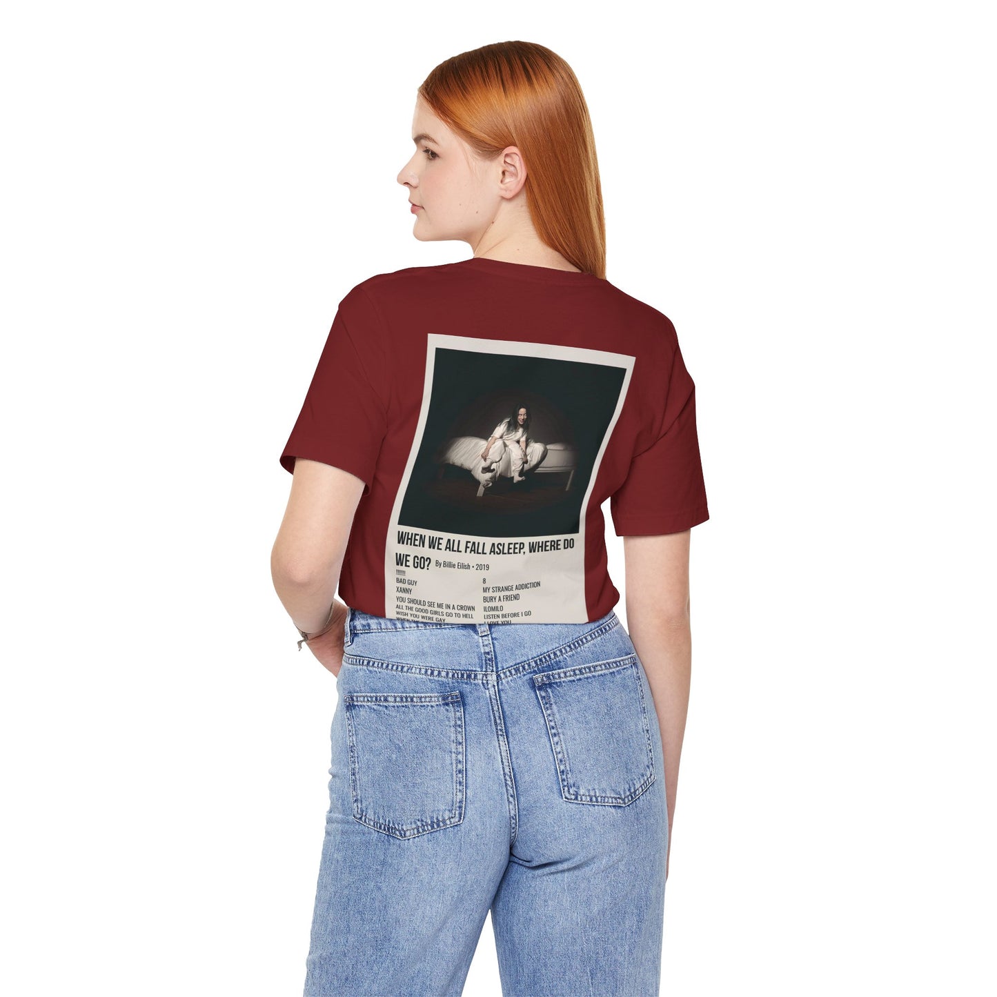 WHEN WE ALL FALL ASLEEP, WHERE DO WE GO? by Billie Eilish - 2019 Unisex Jersey Short Sleeve Tee