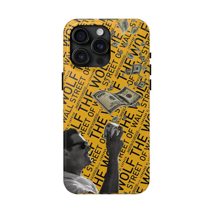 The Wolf of Wall Street [1st Edition] Tough Phone Cases