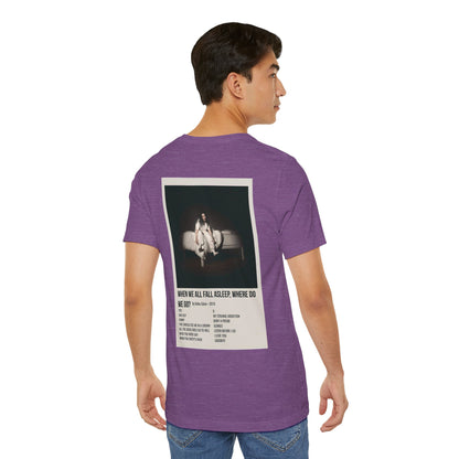 WHEN WE ALL FALL ASLEEP, WHERE DO WE GO? by Billie Eilish - 2019 Unisex Jersey Short Sleeve Tee