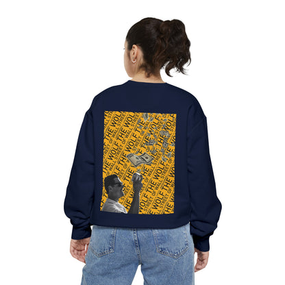 The Wolf of Wall Street [1st Edition] Unisex Garment-Dyed Sweatshirt