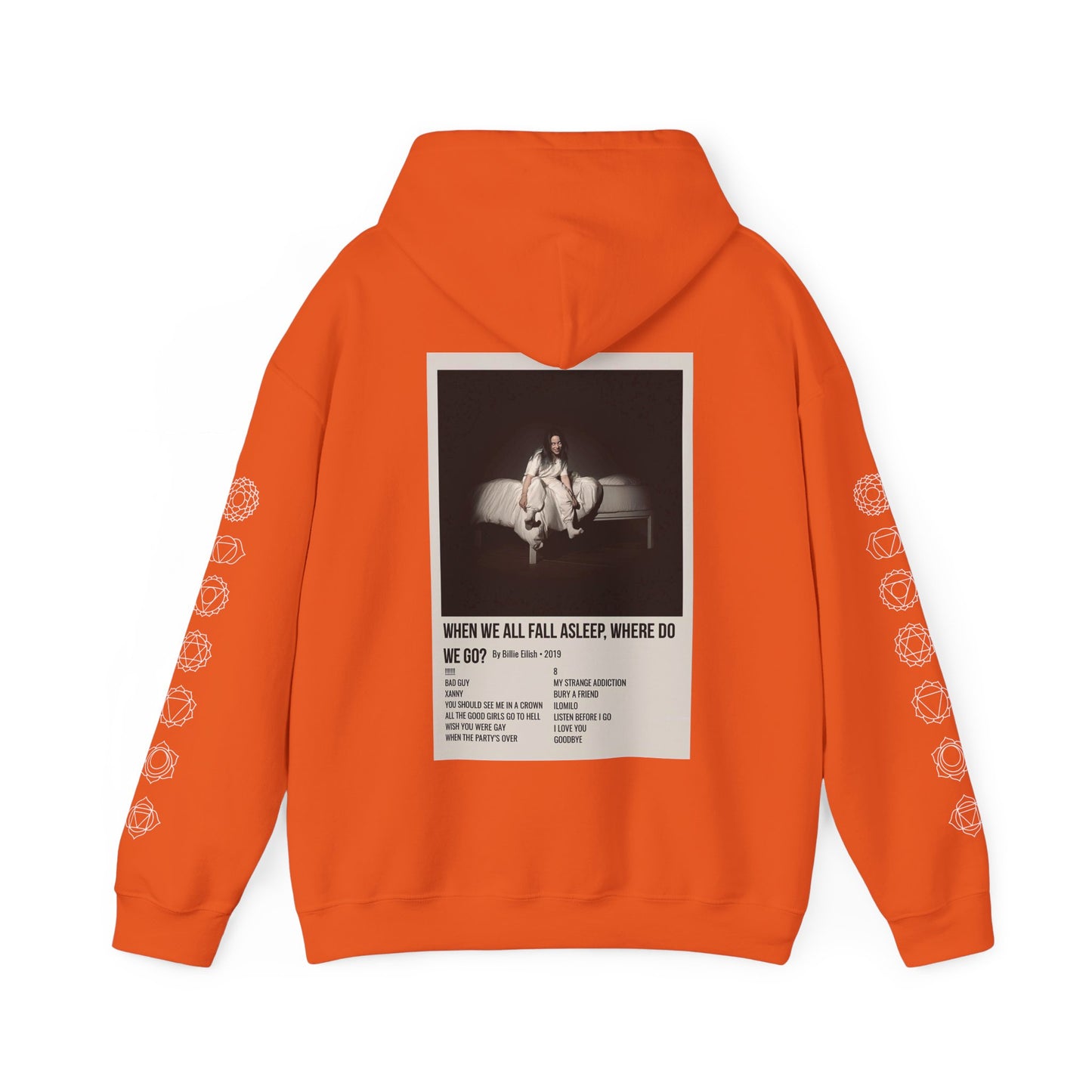 WHEN WE ALL FALL ASLEEP, WHERE DO WE GO? by Billie Eilish - 2019 Unisex Heavy Blend™ Hooded Sweatshirt