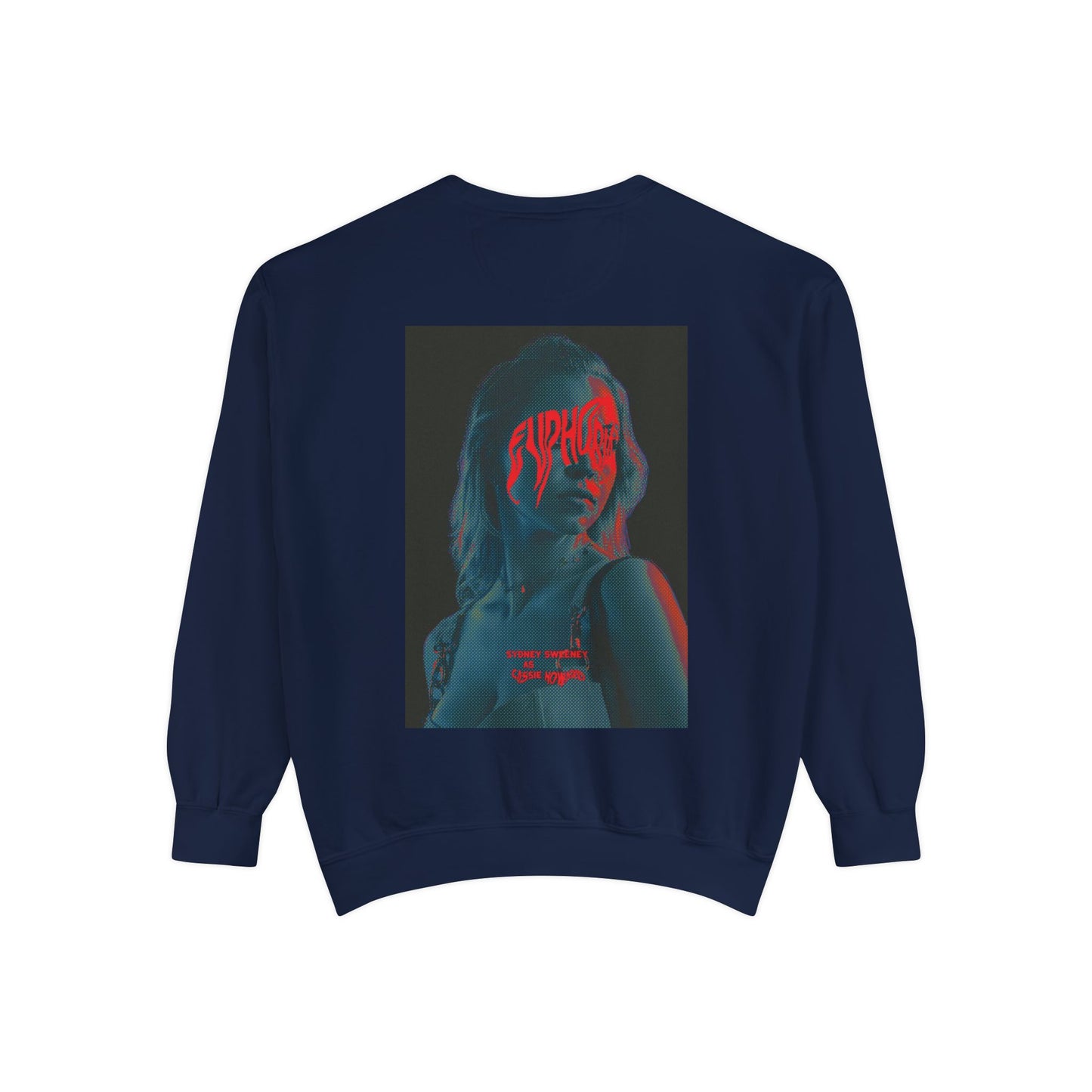 Euphoria [Sydney Sweeney Edition] Unisex Garment-Dyed Sweatshirt