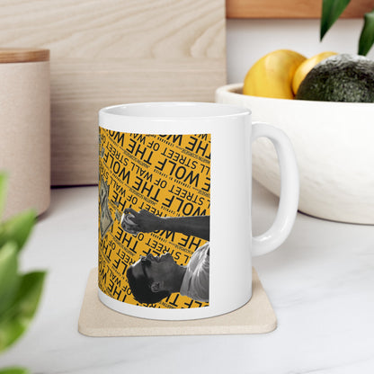 The Wolf of Wall Street [1st Edition] Ceramic Mug, 11oz